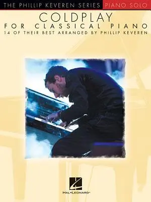 Cover: 9781495000874 | Coldplay for Classical Piano | The Phillip Keveren Series | Coldplay